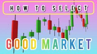 How to select GOOD market| How to read candlestick chart | Advance price action #youtubeshorts