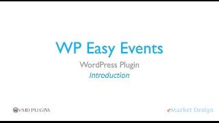 WP Easy Events WordPress Plugin - Introduction