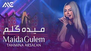 Tahmina Arsalan - Maida Gulem | تهمینه ارسلان