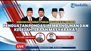  DEBAT PUBLIK PERTAMA CALON GUBERNUR-WAKIL GUBERNUR KALTIM 2024