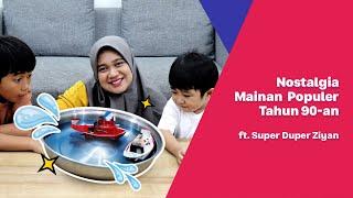 Bermain Mainan Jadul Populer with Super Duper Ziyan by Bukalapak
