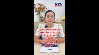 Cách để chuyển từ visa du lịch Mỹ sang visa định cư Mỹ?