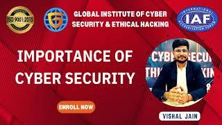 Importance of Cyber Security - GICSEH #cybersecurity #gicseh