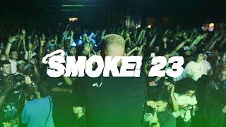 SMOKE 23! OFFICIAL RECAP