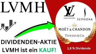 Letzte Chance! Luxuskonzern LVMH ist jetzt ein KAUF! | 1,8% Dividende | LVMH Aktien Analyse