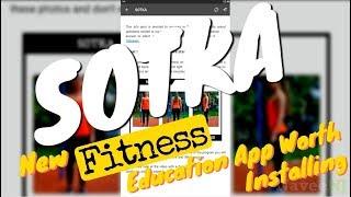 SOTKA - New Fitness Education App Worth Installing