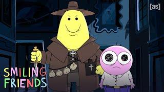 Life and Death in Smiling Friends | adult swim