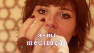 ASMR  MEDITAÇÃO GUIADA E LIMPEZA ENERGÉTICA  VOZ SUAVE