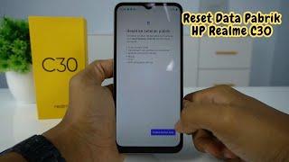 Cara Reset Data Pabrik/ Factory Reset HP Realme C30