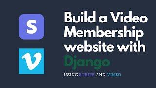 Django Project Preview: Build a Video Membership Website with Django