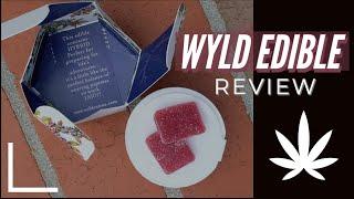 WYLD Gummy Edible Review!!!! (GET BAKED!)