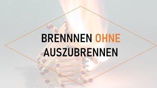 Brennen ohne Auszubrennen |  Bernd Pfalzer | 21.01.2024