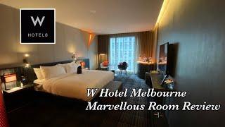 W Hotel Melbourne Marvellous Room Hotel review
