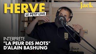 Hervé - "La peur des mots" Cover Live Alain Bashung