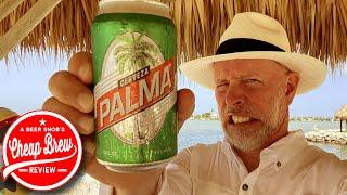 Palma Cerveza Cuban Nicaraguan Southern Most Beer Review by A Beer Snob's Cheap Brew Review