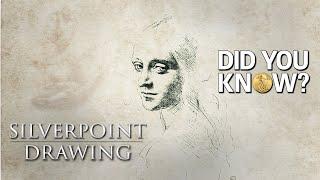 Silverpoint Drawing: Did You Know?