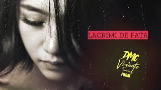 DMC  Vizante & FRDM - Lacrimi de fata (Lyrics Video)