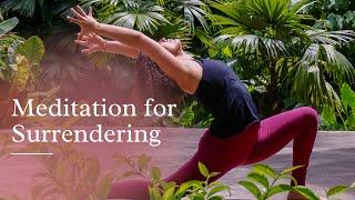 Guided Meditation for Surrendering | Embody Me