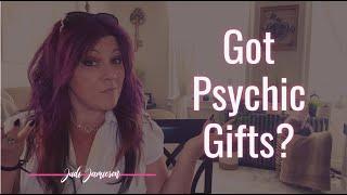 How do you know if you have psychic gifts?