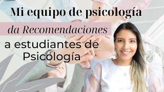 CONSEJOS PARA ESTUDIANTES DE PSICOLOGÍA - POR:  EQUIPO DE PSICÓLOGOS