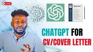 Write A MIND-BLOWING RESUME/CV and a COVER LETTER With ChatGPT - FULL TUTORIAL With TEMPLATE