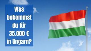 Was bekommst du für 35 000€ in Ungarn? Ruinen oder ein hochwertig renoviertes Haus?
