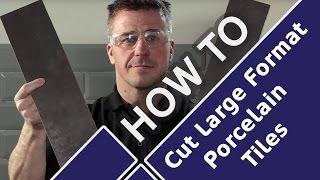 How to Cut Porcelain and Ceramic Floor Tiles #tiling #howto