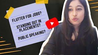 Off-campus Placements? Fear of Public Speaking? Standing out in interviews?