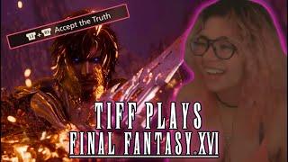 ACCEPTING THE TRUTH | Tiff Plays Final Fantasy 16 Pt. 3
