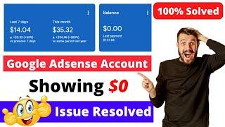 Google Adsense Showing $0 for YouTube Earnings | Google Adsense Balance not Showing