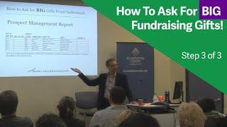 How to Ask for Big Fundraising Gifts in 3 Easy Steps - The Meeting (Step 3 of 3)