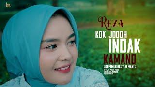 Reza - Kok Jodoh Indak Kamano ( Official Music Video )