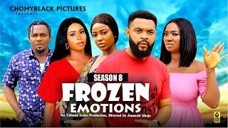 FROZEN EMOTIONS (SEASON 8){NEW TRENDING MOVIE}-2024LATEST NIGERIAN NOLLYWOOD MOVIE