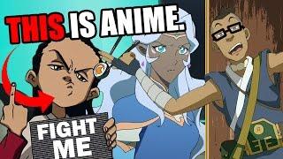 Avatar is an Anime. F*** You. Fight Me.