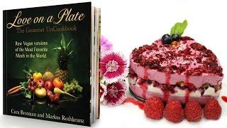 The Gourmet Uncookbook- Love on a Plate