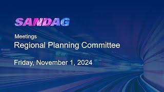 SANDAG Regional Planning Committee–Friday, November 1, 2024