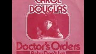 Doctor's Orders - Carol Douglas (HQ Audio)