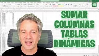 SUMAR COLUMNAS TABLA DINÁMICA **EN 2 CLICKS**