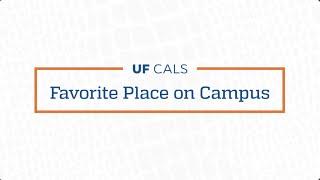 CALS Students' Favorite Campus Places
