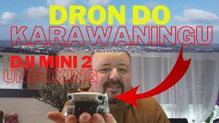 Dron do karawaningu, podróży DJI Mini 2 - unboxing i pierwsze zdjęcia z góry #dron #karawaning