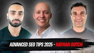 Advanced SEO TIPS 2025 - Nathan Gotch