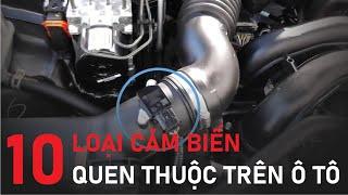 10 loại cảm biến chính trên ô tô – chức năng và cách kiểm tra hư hỏng