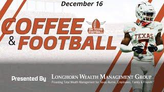 Coffee & Football - December 16 | Big Portal Weekend | Texas vs Clemson | College Football Playoff