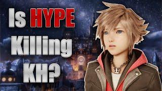 Is Hype ruining Kingdom Hearts?