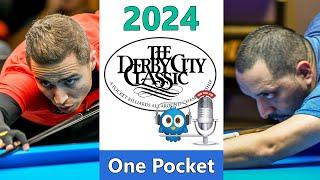 Oscar Dominguez vs John Morra - One Pocket - 2024 Derby City Classic rd 6