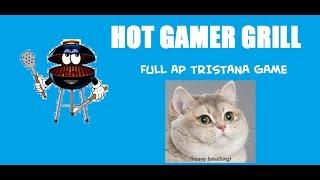 Hot Gamer Grill || Full AP Tristana Game