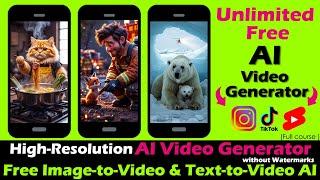 Unlimited Free High-Resolution AI Video Generator No Watermarks|Free Image-to-Video&Text-to-Video AI