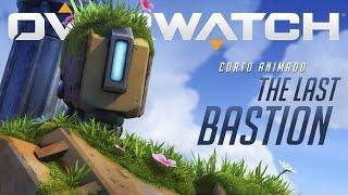 Corto animado de Overwatch | "The Last Bastion"