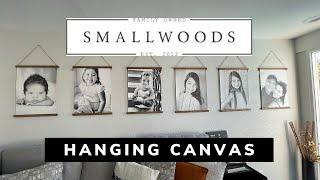 Smallwoods Hanging Canvas - Unboxing, Review, and Hanging Tutorial