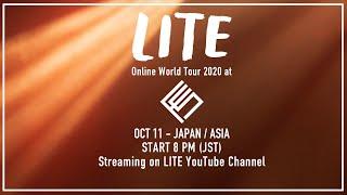 LITE Online World Tour 2020 at FS.  (Japan / Asia)